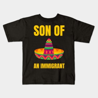 Son Of An Immigrant Kids T-Shirt